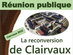 L’avenir de Clairvaux à l’étude – Réunion publique